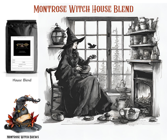 Montrose Witch House Blend